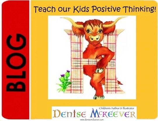 Teach our children the Power of Positive Thinking!