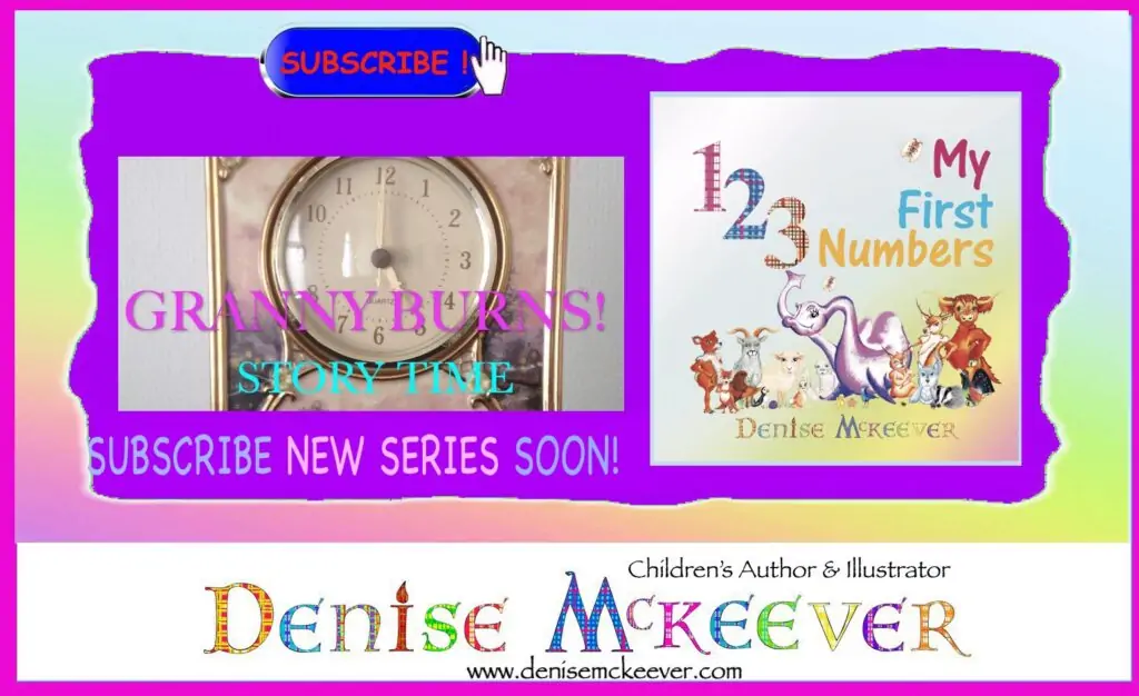 GRANNY BURNS STORY TIME LINK AND IMAGE OF MY FIRST NUMBERS BOOK